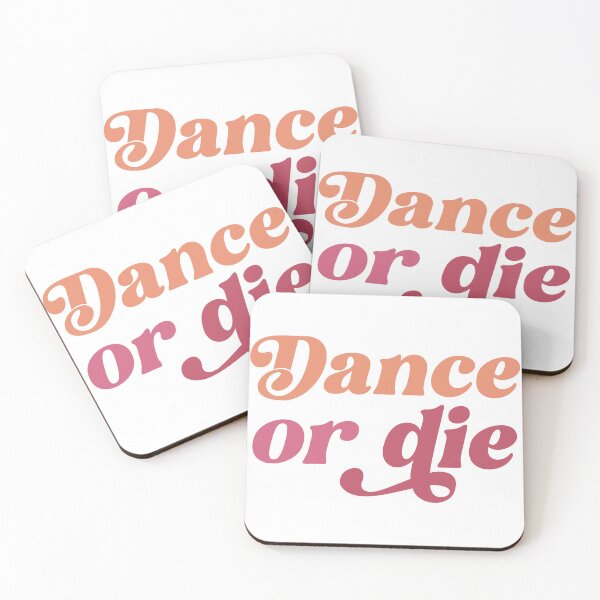 Item preview, Dance or Die – Passion for Every Move designed and sold by artcultreone.