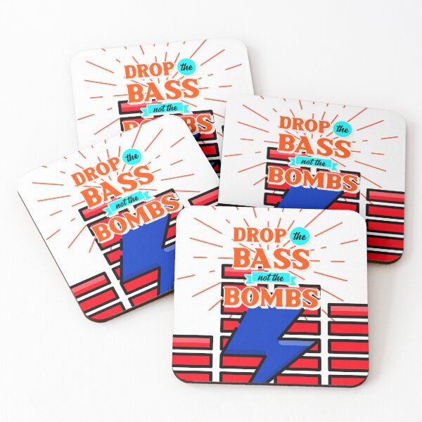 Item preview, Drop the bass not the bombs designed and sold by podas.