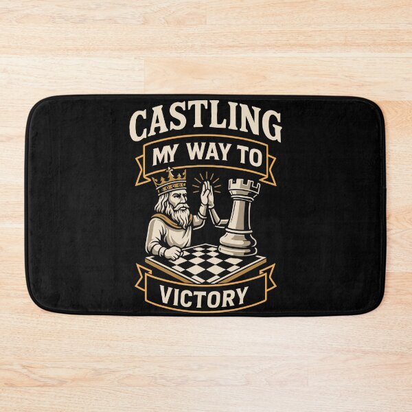 Item preview, Castling My Way To Victory Chess Players designed and sold by LuminOrb.