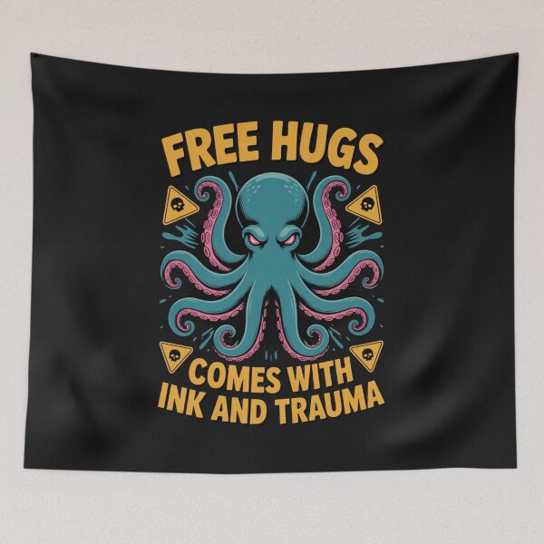 Item preview, Free Hugs Comes With Ink And Trauma: Funny Octopus Art designed and sold by elynne9.