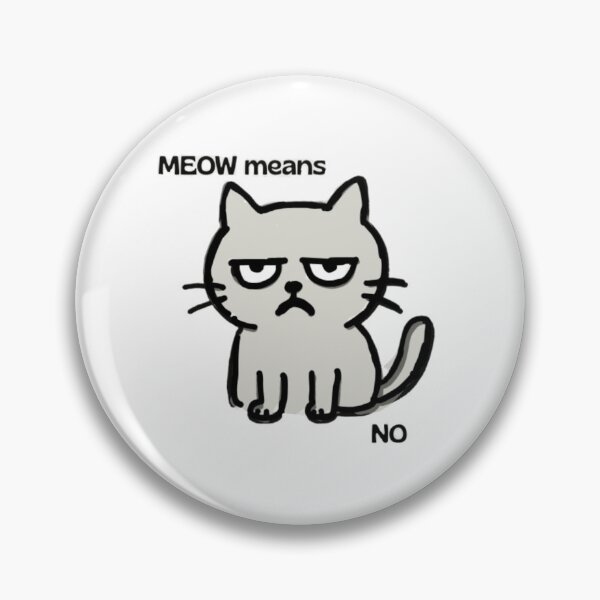 Item preview, Grumpy Cat Doodle – Meow Means No Funny Sticker – Sassy Kitty Quote Design designed and sold by MartynaMakes.