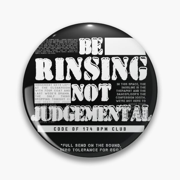 Item preview, Be Rinsing Not Judgemental - 174BPM club designed and sold by WULFLAND ARTS.