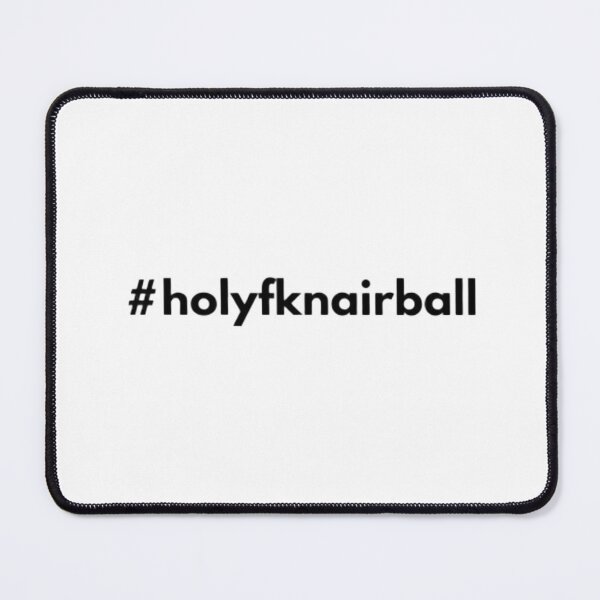 Item preview, #holyfknairball – Viral TikTok Quote – Funny Sports Fail Meme Design designed and sold by MartynaMakes.