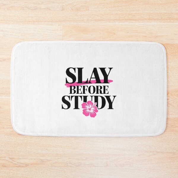 Item preview, Slay Before Study – Sassy Back-to-School  designed and sold by MagicWander.