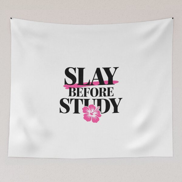 Item preview, Slay Before Study – Sassy Back-to-School  designed and sold by MagicWander.