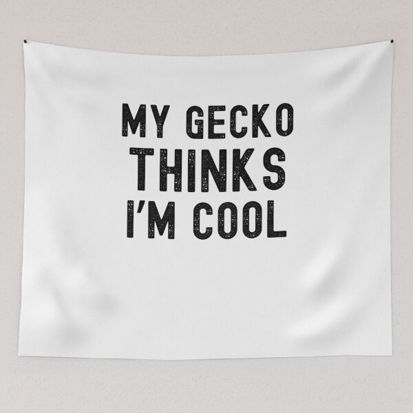 Item preview, My gecko thinks I'm cool gecko owner funny gecko mom designed and sold by snowry.