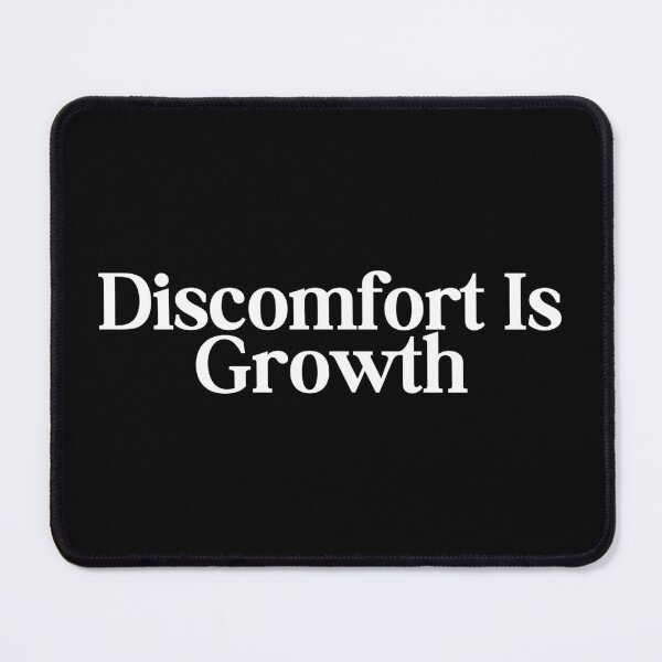 Item preview, Discomfort Is Growth – Grit and Mindset Quote Design designed and sold by SWETA HALDER.