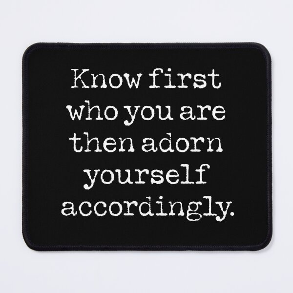 Item preview, Know who you are then adorn yourself accordingly. v.6 designed and sold by x1brett.