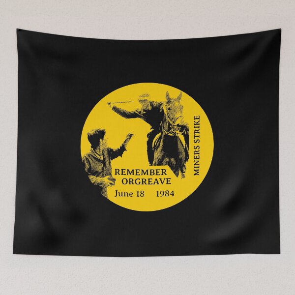 Item preview, Remember Orgreave Miners Strike 1984 designed and sold by Eat the Rich.