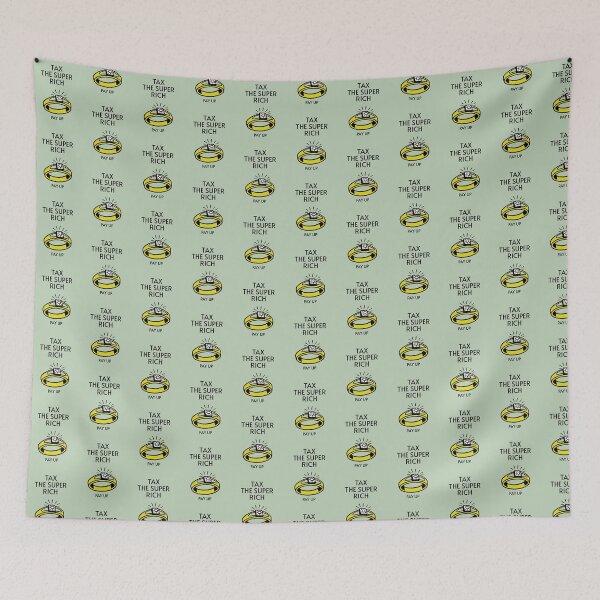 Item preview, Tax the Super Rich designed and sold by Eat the Rich.