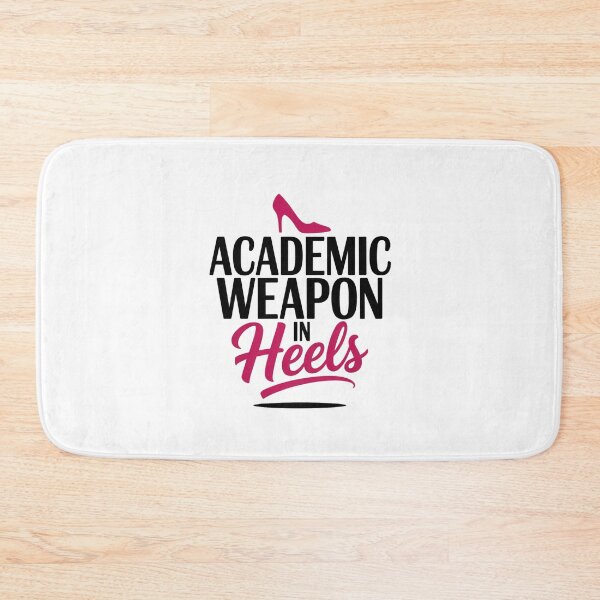 Item preview, Academic Weapon in Heels – Bold Empowerment Student designed and sold by MagicWander.