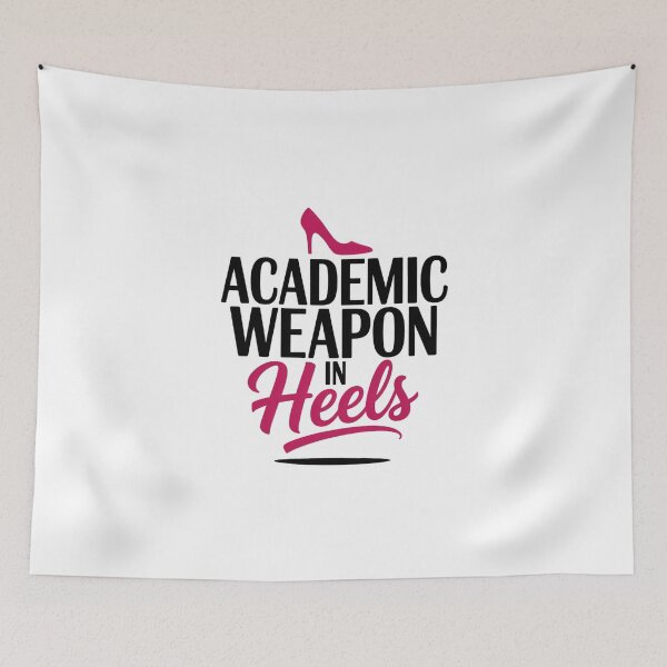 Item preview, Academic Weapon in Heels – Bold Empowerment Student designed and sold by MagicWander.