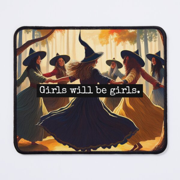 Item preview, Girls will be girls designed and sold by MelShrimpy.
