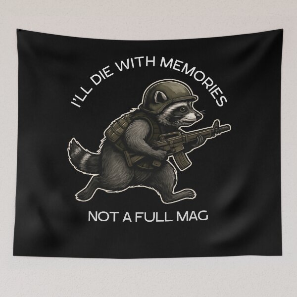 Item preview, I’ll Die With Memories  Not a Full Mag — Raccoon with Rifle Design for Adrenaline Lovers and Military Style Fans designed and sold by TeeJungleStudio.