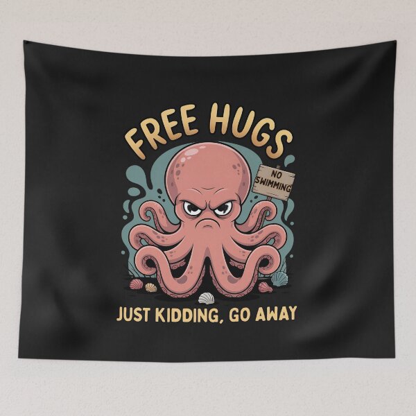 Item preview, Free Hugs Just Kidding Go Away: Angry Octopus Art designed and sold by elynne9.