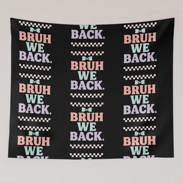 Item preview, Bruh We Back Funny Back To School Retro designed and sold by THIENVT.