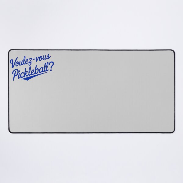 Item preview, Voulez-Vous Pickleball? – Fun French Pickleball Lovers Design designed and sold by Khala.
