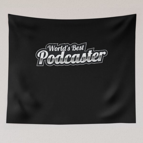 Item preview, World's Best Podcaster designed and sold by BlueRockDesigns.