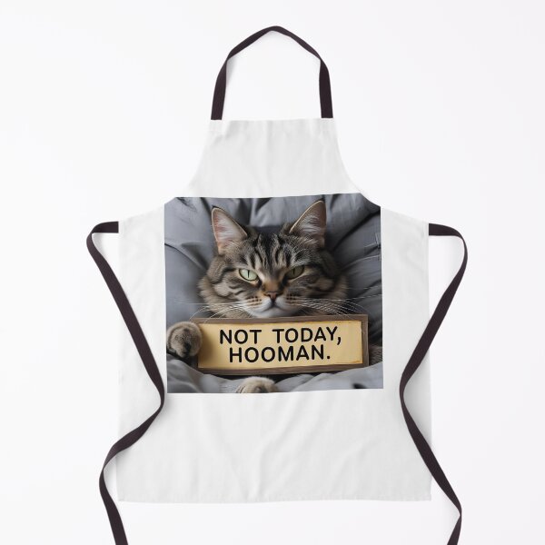 Item preview, Not Today, Hooman. designed and sold by CatLoverss.