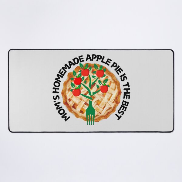 Item preview, Mom's Homemade Apple Pie is the Best. designed and sold by MPC-Mince-Pies.