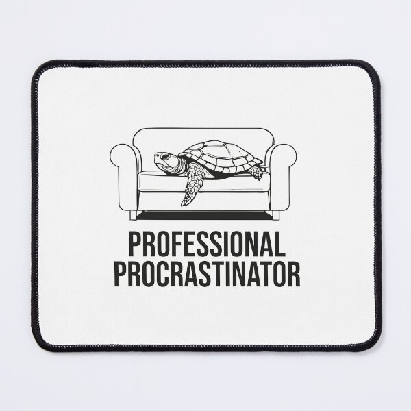 Item preview, Professional Procrastinator designed and sold by TheBooDesign.