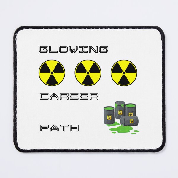 Item preview, Glowing Career Path Funny Nuclear Engineer Pun designed and sold by ThePungineer.