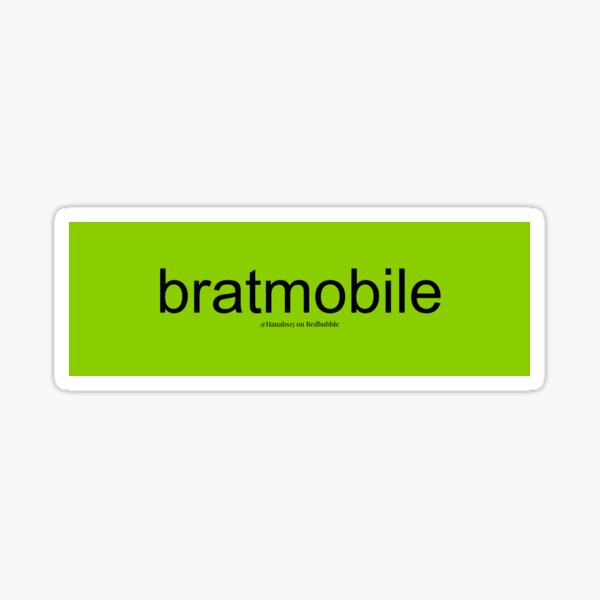 Item preview, brat mobile bumper sticker  designed and sold by Hanahs15.