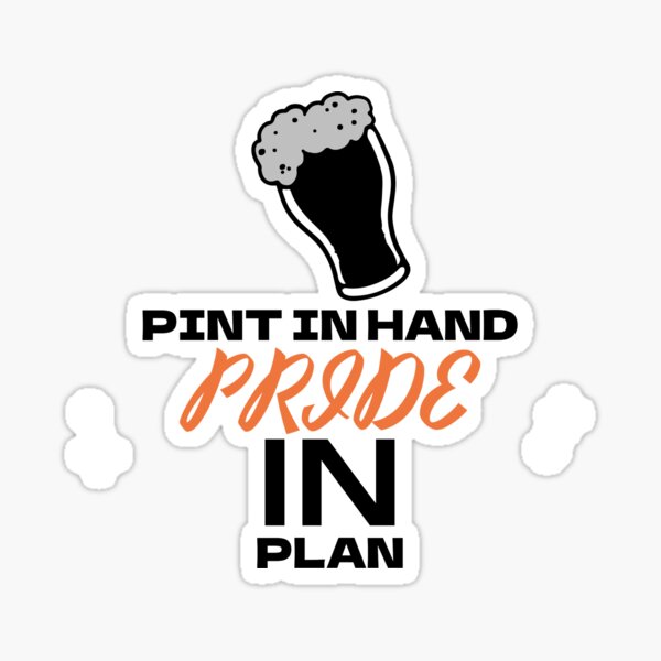 Item preview, Pint in Hand, Pride in Plan Pub Tee designed and sold by snappysloganco.