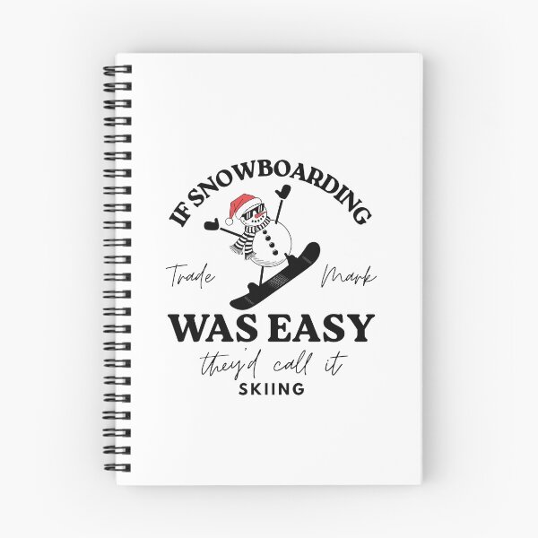 Item preview, If snowboarding was easy they'd call it skiing designed and sold by Peerless-Prime.