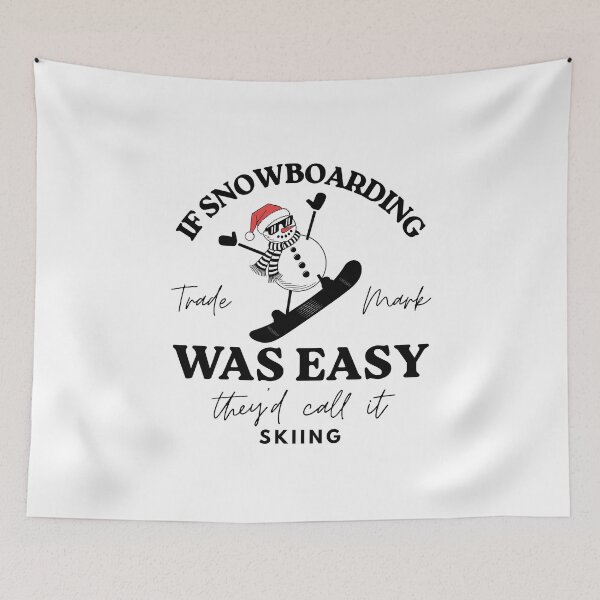 Item preview, If snowboarding was easy they'd call it skiing designed and sold by Peerless-Prime.