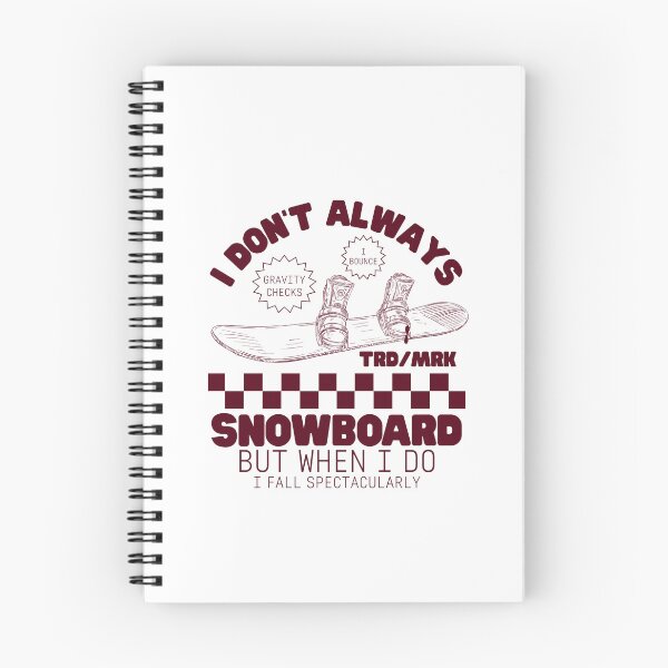Item preview, I don't always snowboard, but when I do, I fall spectacularly designed and sold by Peerless-Prime.