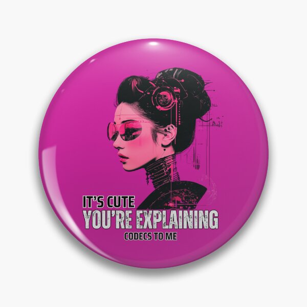 Item preview, It’s Cute You’re Explaining Codecs to Me – Editor Design designed and sold by jkleditor.
