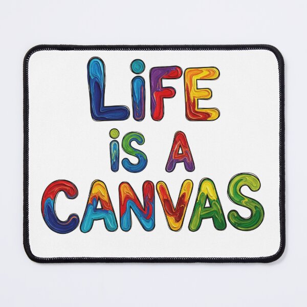Item preview, Life is a Canvas - Colorful Text Art designed and sold by SportKI.
