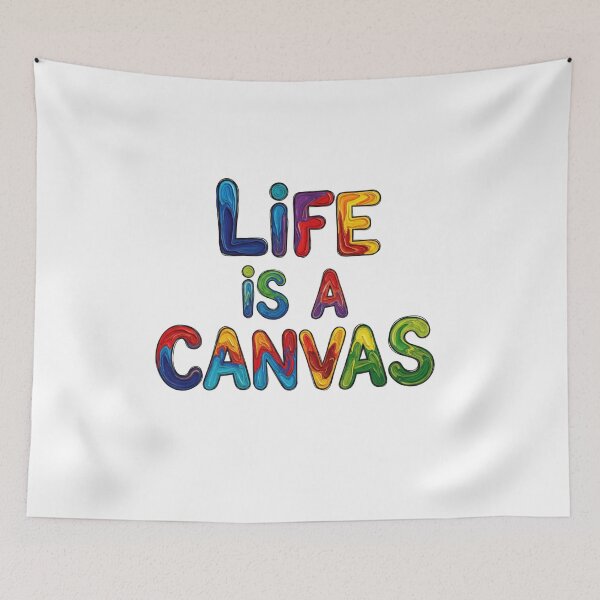 Item preview, Life is a Canvas - Colorful Text Art designed and sold by SportKI.