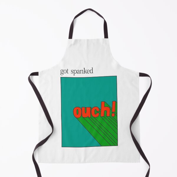 Item preview, GOT SPANKED designed and sold by oddwonders.
