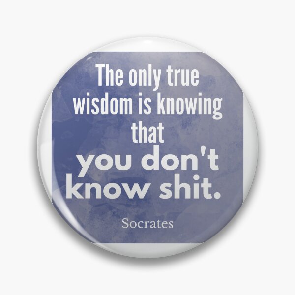 Item preview, Socrates - you don't know shit designed and sold by PHILOSOPHY-SWAG.