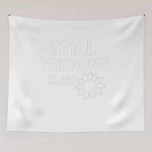 Item preview, Still Thriving Club – Bold White on Black Edition designed and sold by Still Thriving Club.