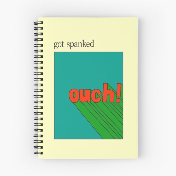 Item preview, GOT SPANKED designed and sold by oddwonders.