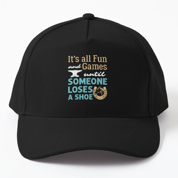 Item preview, Farrier It's All Fun and Games Until Someone Loses a Shoe designed and sold by jaygo.