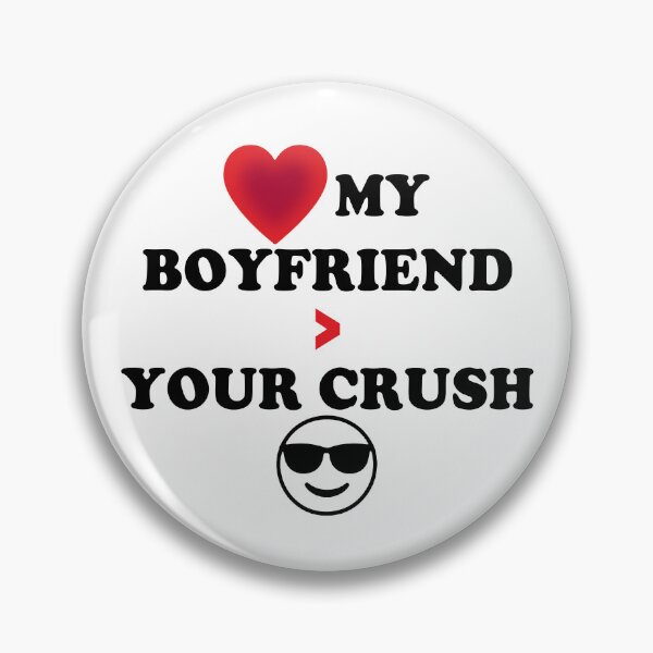 Item preview, My Boyfriend > Your Crush ? - Funny Bold Statement T-Shirt designed and sold by fashionrise.