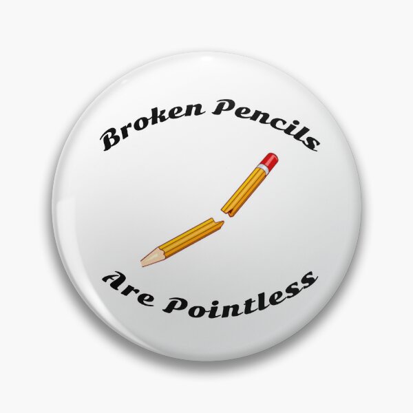 Item preview, Broken pencils designed and sold by kingof.