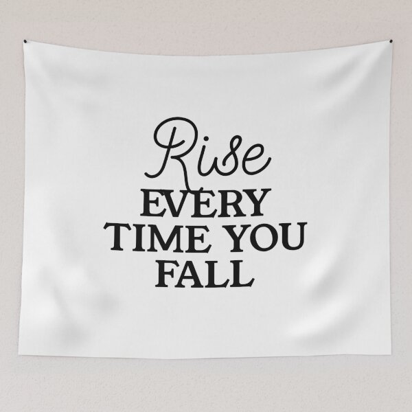 Item preview, Rise Every Time You Fall - Resilience Quote for Comeback Spirits designed and sold by Soaring Eagle.