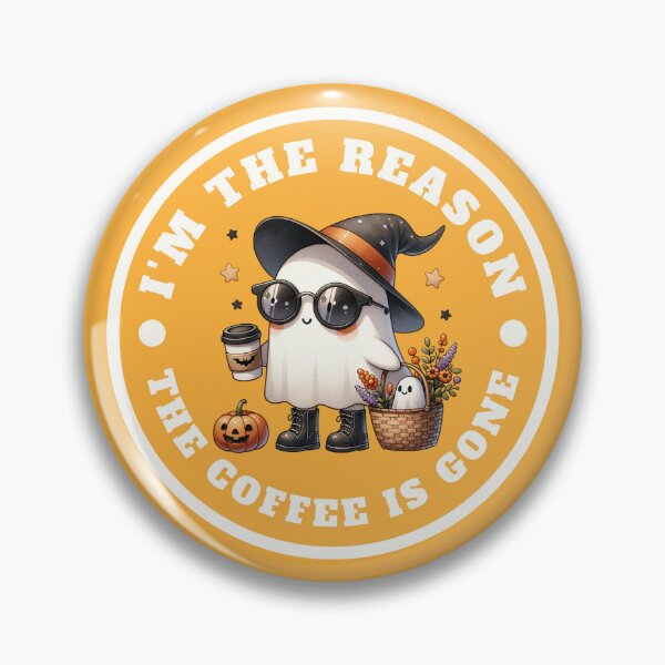 Item preview,  I'M THE REASON THE COFFEE IS GONE designed and sold by crazycow75.