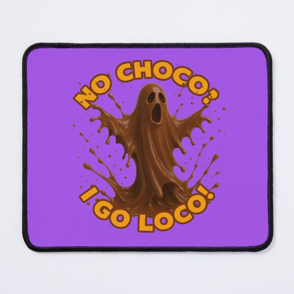 Item preview, No Choco? I Go Loco! designed and sold by HiresFilm.