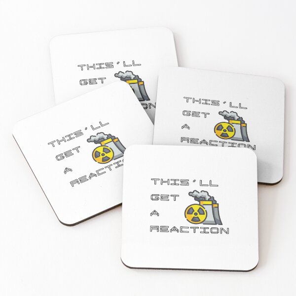 Item preview, This'll Get A Reaction Nuclear Engineering Pun designed and sold by ThePungineer.