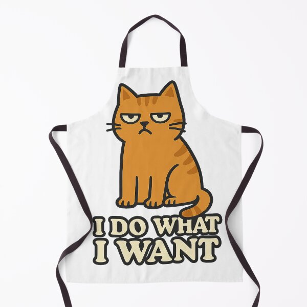 Item preview, I Do What I Want – Sarcastic Cat Attitude Design designed and sold by Print_Drip.