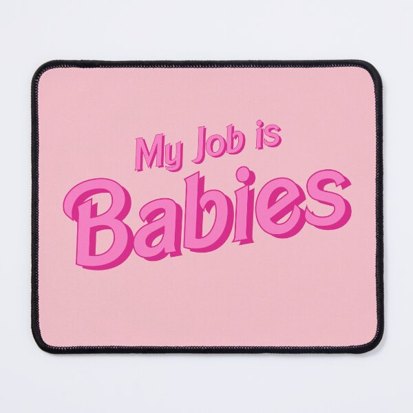 Item preview, My Job is Babies designed and sold by midwifesmarket.