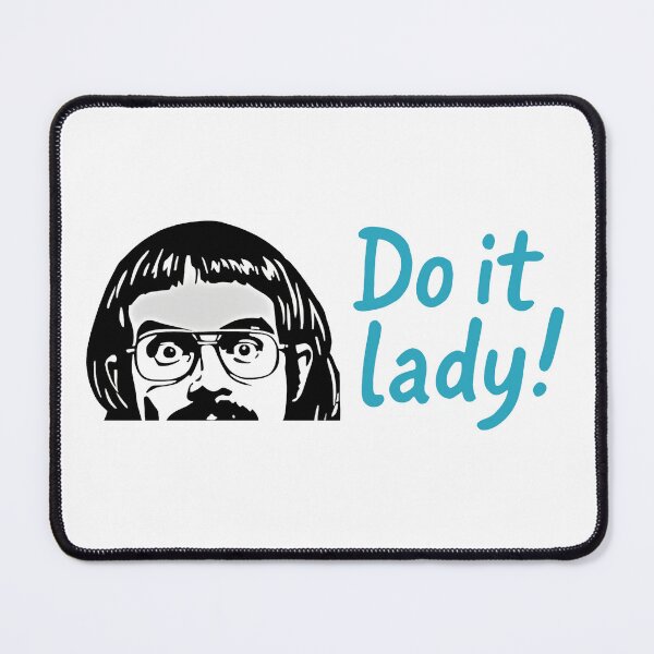 Item preview, Do it lady! Sticker – Viral Chit Meme on Waterproof Vinyl designed and sold by Walmarval ⭐⭐⭐⭐⭐.
