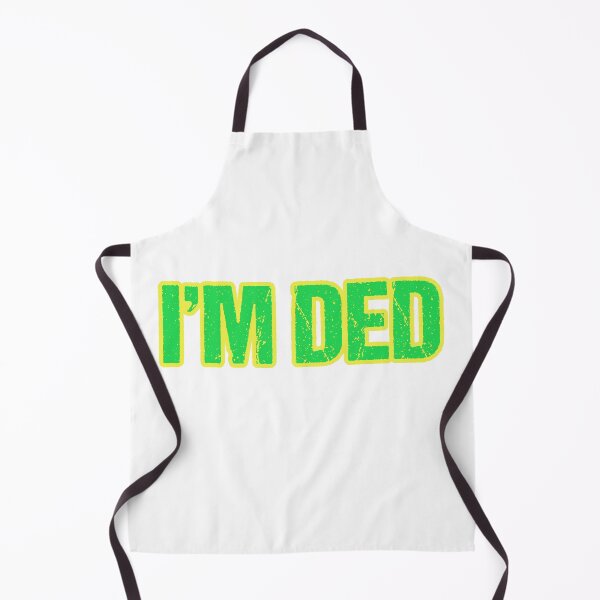 Item preview, I'm Ded, Yellow Outline designed and sold by Memes N Lore .