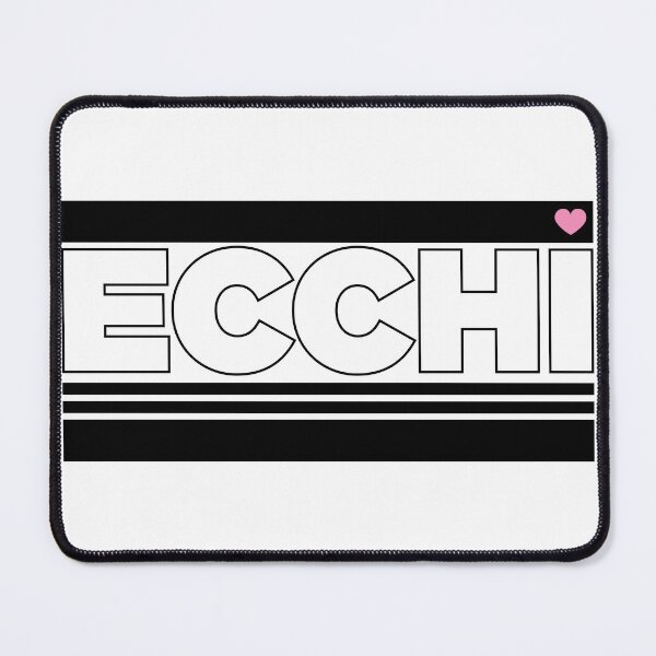 Item preview, Ecchi  designed and sold by Enoeht.